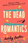 The Dead Romantics - Ashley Poston - 9780593336489