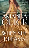 When She Dreams - Amanda Quick - 9780593337806