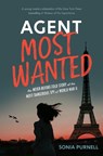 AGENT MOST WANTED - Sonia Purnell - 9780593350546