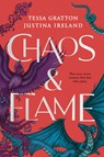 Chaos & Flame - Tessa Gratton ; Justina Ireland - 9780593353325
