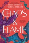Chaos & Flame - Tessa Gratton ; Justina Ireland - 9780593353349