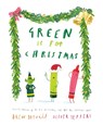 Green Is for Christmas - Drew Daywalt - 9780593353387