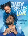 Daddy Speaks Love - Leah Henderson - 9780593354377