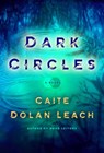 Dark Circles - Caite Dolan-Leach - 9780593356050