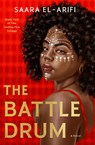 BATTLE DRUM - Saara El-Arifi - 9780593356975