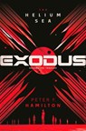 Exodus: The Helium Sea - Peter F. Hamilton - 9780593357699