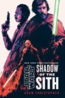 Star Wars Shadow of the Sith - Adam Christopher - 9780593358627