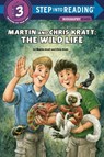 Martin and Chris Kratt: The Wild Life - Chris Kratt ; Martin Kratt - 9780593373163