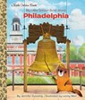 My Little Golden Book About Philadelphia - Jennifer Dussling - 9780593374719