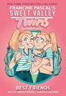 Sweet Valley Twins: Best Friends - Francine Pascal - 9780593376461