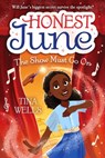 Honest June: The Show Must Go On - Tina Wells - 9780593378939