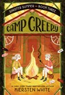 Camp Creepy - Kiersten White - 9780593379158