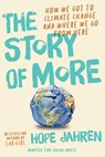 The Story of More (Adapted for Young Adults) - Hope Jahren - 9780593381144