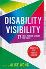 Disability Visibility (Adapted for Young Adults) - Alice Wong - 9780593381700