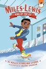 King of the Ice - Kelly Starling Lyons - 9780593383490