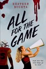 All for the Game - Heather Buchta - 9780593384985