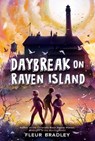 Daybreak on Raven Island - Fleur Bradley - 9780593404638