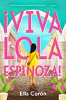 Viva Lola Espinoza - Ella Ceron - 9780593405628