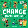 Change Starts with Us - Sophie Beer - 9780593406106