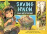 Saving H'Non: Chang and the Elephant - Trang Nguyen - 9780593406731
