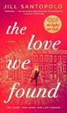 The Love We Found - Jill Santopolo - 9780593419205