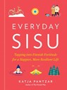 Everyday Sisu - Katja Pantzar - 9780593419274