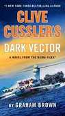 Clive Cussler's Dark Vector - Graham Brown - 9780593419694