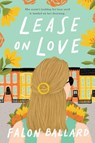Lease On Love - Falon Ballard - 9780593419915