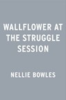 Morning After the Revolution - Nellie Bowles - 9780593420157