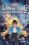 Winnie Zeng Shatters the Universe - Katie Zhao - 9780593426685