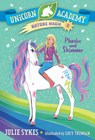 Unicorn Academy Nature Magic #2: Phoebe and Shimmer - Julie Sykes - 9780593426722