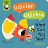 Little Hen, Little Hen, What Can You See? - Amelia Hepworth - 9780593427255