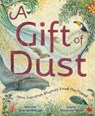 A Gift of Dust: How Saharan Plumes Feed the Planet - Martha Brockenbrough - 9780593428436