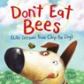 Don't Eat Bees - Dev Petty ; Mike Boldt - 9780593433126