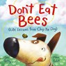 Don't Eat Bees: Life Lessons from Chip the Dog - Dev Petty - 9780593433133