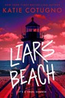 Liar's Beach - Katie Cotugno - 9780593433317