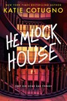 Hemlock House - Katie Cotugno - 9780593433355