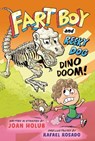 Fart Boy and Reeky Dog: Dino Doom! - Joan Holub ; Rafael Rosado - 9780593434345
