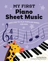 My First Piano Sheet Music - Emily (Emily Norris) Norris - 9780593435793
