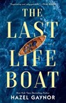 The Last Lifeboat - Hazel Gaynor - 9780593440315