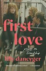 First Love - Lilly Dancyger - 9780593447574