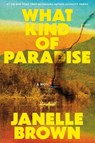What Kind of Paradise - Janelle Brown - 9780593449783