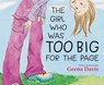The Girl Who Was Too Big for the Page - Geena Davis - 9780593463963