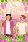 Sass, A: Cursed Boys and Broken Hearts - Adam Sass - 9780593464816