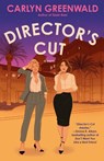 Greenwald, C: Director's Cut - Carlyn Greenwald - 9780593468227
