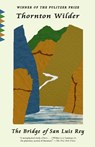 The Bridge of San Luis Rey - Thornton Wilder - 9780593470947