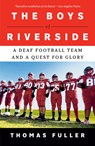 The Boys of Riverside - Thomas Fuller - 9780593471142