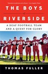 The Boys of Riverside - Thomas Fuller - 9780593471142