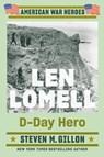 Len Lomell - Steven M. Gillon - 9780593471616