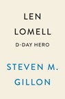 Len Lomell - Steven M. Gillon - 9780593471623
